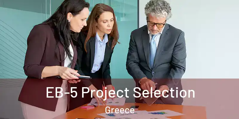  EB-5 Project Selection Greece