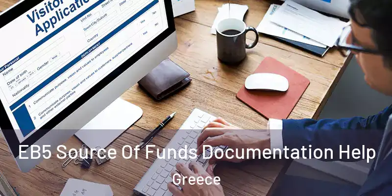 EB5 Source Of Funds Documentation Help Greece