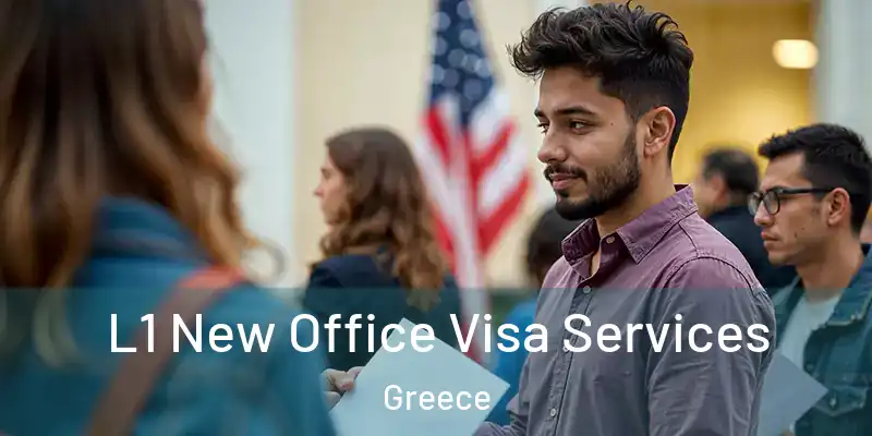  L1 New Office Visa Services Greece