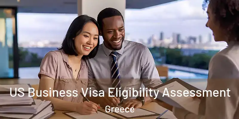  US Business Visa Eligibility Assessment Greece