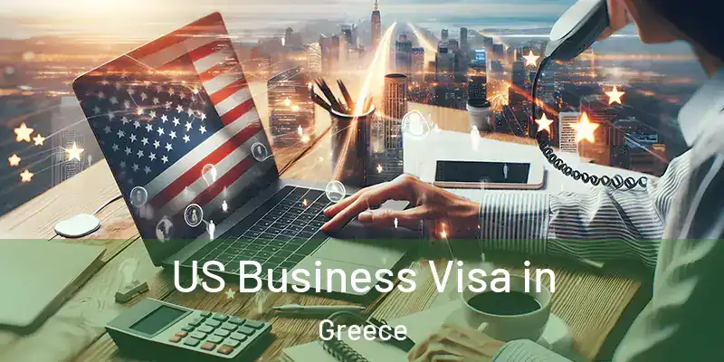  US Business Visa in Greece