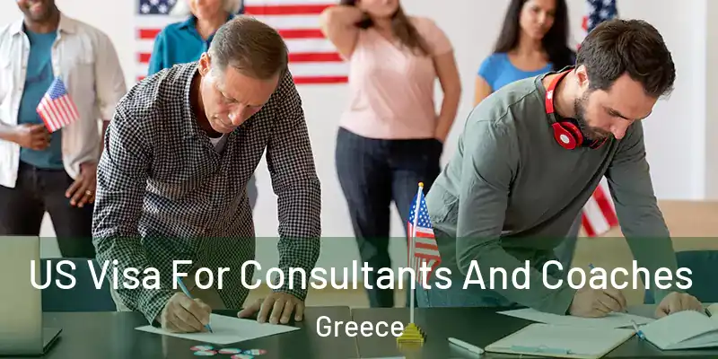  US Visa For Consultants And Coaches Greece